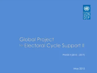May 2015 Elections are the ultimate means through which citizens voice their political preferences