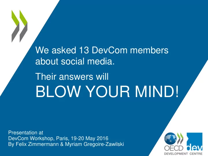 blow your mind