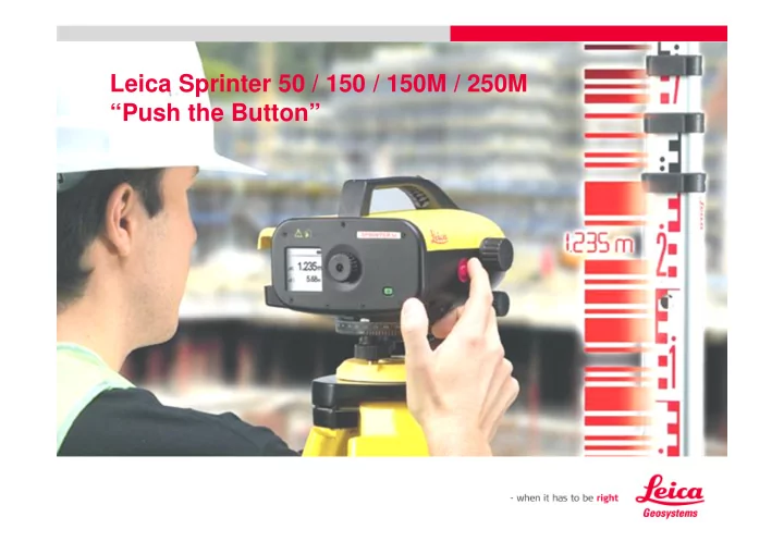 leica sprinter 50 150 150m 250m push the button leica