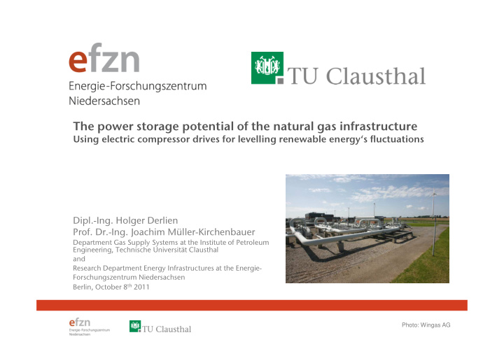 the power storage potential of the natural gas