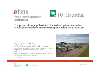 The power storage potential of the natural gas infrastructure  Using electric compressor drives for