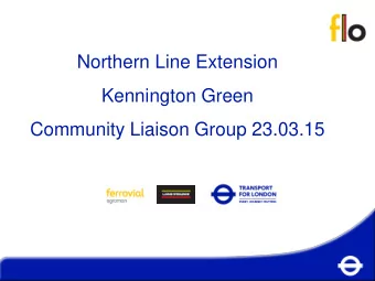 Community Liaison Group 23.03.15  Summary Update  Enabling works at all four sites, including