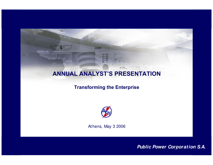 annual analyst s presentation