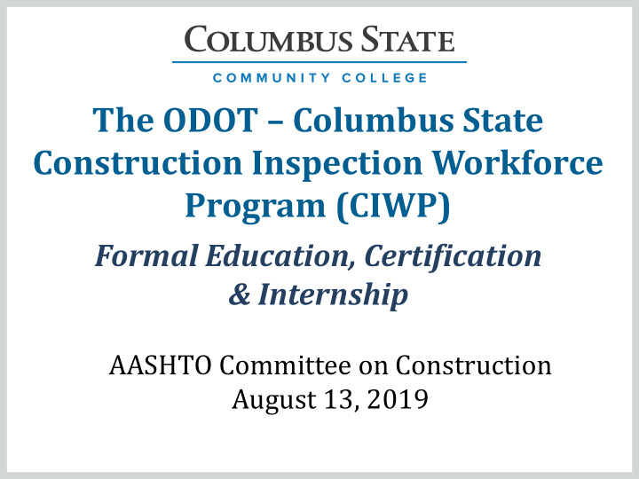 the odot columbus state construction inspection workforce