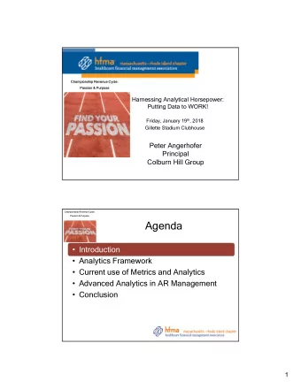 Agenda   Introduction   Analytics Framework   Current use of Metrics and Analytics
