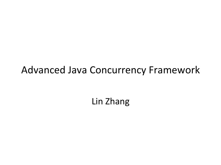 advanced java concurrency framework