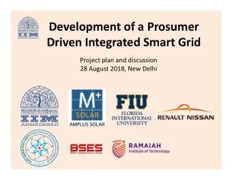 Development of a Prosumer  Driven Integrated Smart Grid  Project plan and discussion  28 August