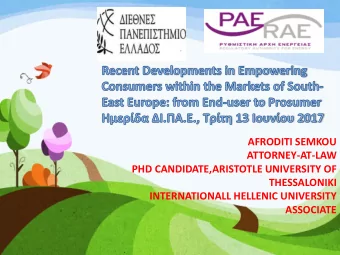 AFRODITI SEMKOU  ATTORNEY-AT-LAW  PHD CANDIDATE,ARISTOTLE UNIVERSITY OF  THESSALONIKI