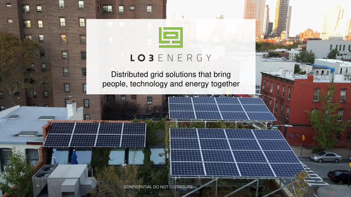 distributed grid solutions that bring people technology