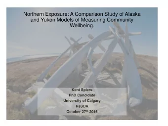 Wellbeing.  Kent Spiers  PhD Candidate  University of Calgary  ReSDA October 27 th 2016  Question