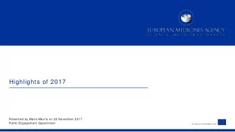 Highlights of 2017  Presented by Maria Mavris on 22 November 2017  Public Engagement department  An