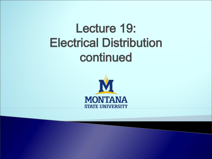 lectur lecture 19 e 19 electr electrical distr ical