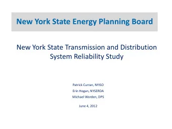 New York State Energy Planning Board  New York State Transmission and Distribution  System