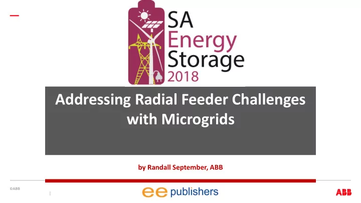 addressing radial feeder challenges