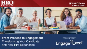 and New Hire Experience  Driving Corporate  Strategy through Process  and Engagement  PRESENTED BY