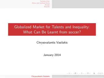 Globalized Market for Talents and Inequality:  What Can Be Learnt from soccer?  Chrysovalantis