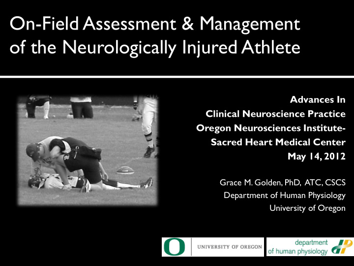 on field assessment amp management of the neurologically