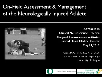 On-Field Assessment &amp; Management  of the Neurologically Injured Athlete  Advances In  Clinical