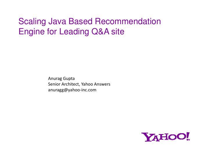 scaling java based recommendation engine for leading q a