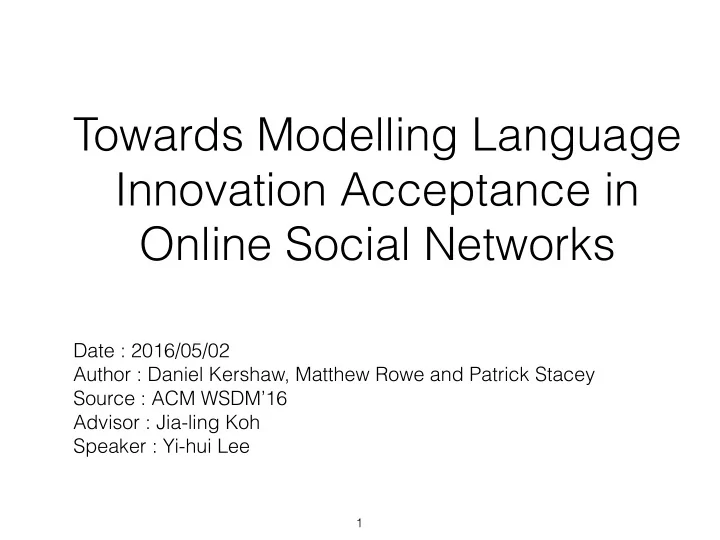towards modelling language innovation acceptance in