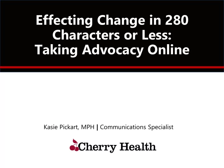 effecting change in 280 characters or less taking