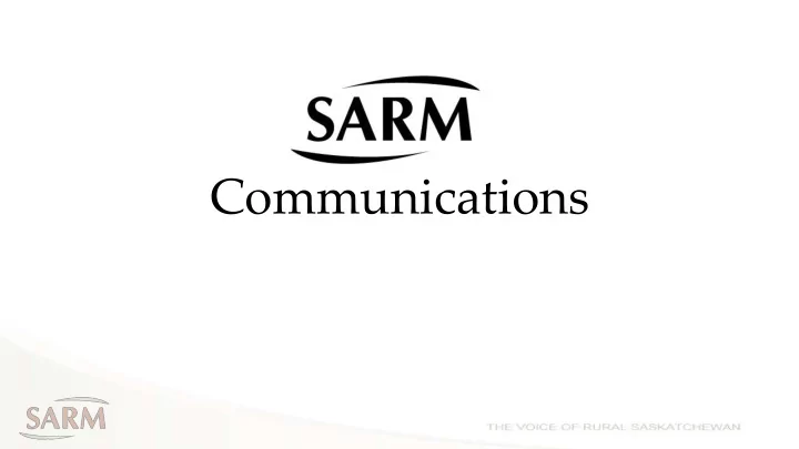 communications what is your level of satisfaction with