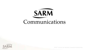 Communications  What is your level of satisfaction with SARMs  ability to get you timely and