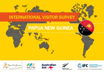 PAPUA  A NE  NEW GU  W GUINEA  NEA  PAPUA  A NEW  EW GUIN  INEA  EA TOURISM  OURISM PROJEC  ROJECT