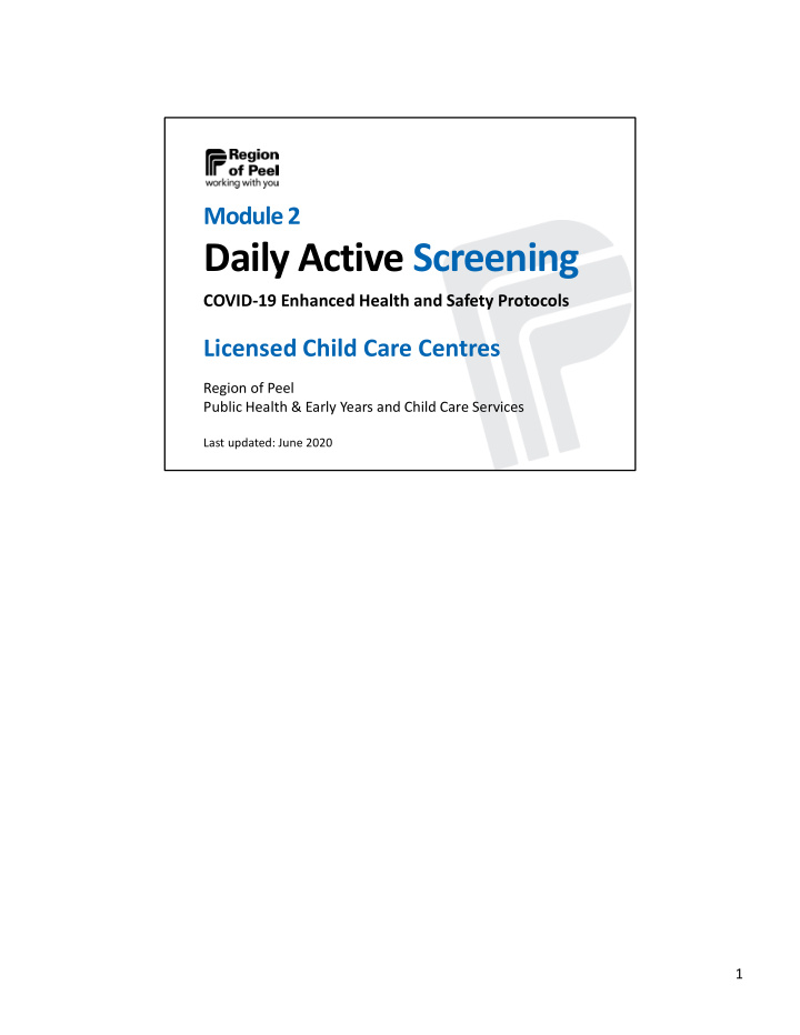 daily active screening
