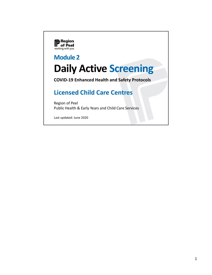 daily active screening