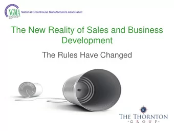 The New Reality of Sales and Business  Development  The Rules Have Changed  Tips .  Advice,