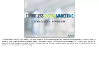 Effortless Digital Marketing  Get more customers with less work  Good afternoon and thanks for