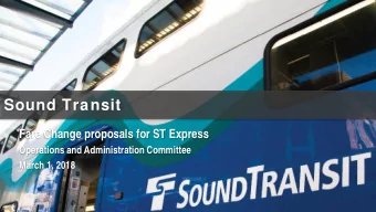 Sound Transit  Fare Change proposals for ST Express  Operations and Administration Committee  March