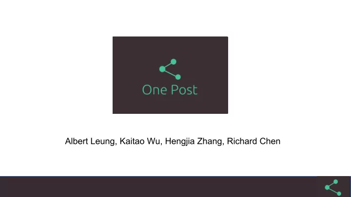 albert leung kaitao wu hengjia zhang richard chen