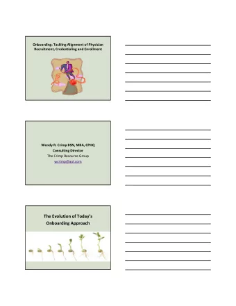 The Evolution of Todays Onboarding Approach  Operational Isolation  Most organizations have