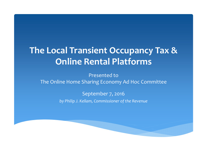 the local transient occupancy tax online rental platforms