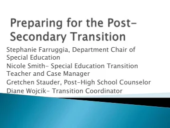 Stephanie Farruggia, Department Chair of  Special Education  Nicole Smith- Special Education