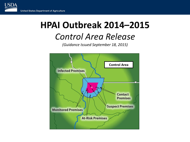 hpai outbreak 2014 2015 control area release guidance