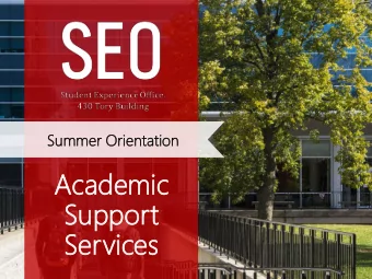 Su  Suppor  pport  t  Se  Services  vices  Academ  Ac  demic  ic Supp  pport  t Servic  ices