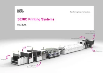 SERIO Printing Systems  Welcome 04 / 2016  SERIO Printing Systems  page 2  Agenda  ASYS Group /