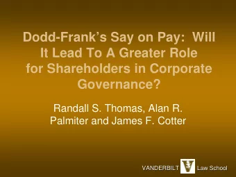 Dodd-Franks Say on Pay:  Will  It Lead To A Greater Role  for Shareholders in Corporate