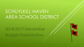 SCHUYLKILL HAVEN  AREA SCHOOL DISTRICT  2018-2019 December  Budget Presentation  NOVEMBER RECAP