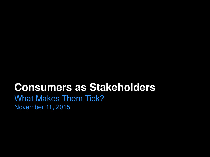 consumers as stakeholders