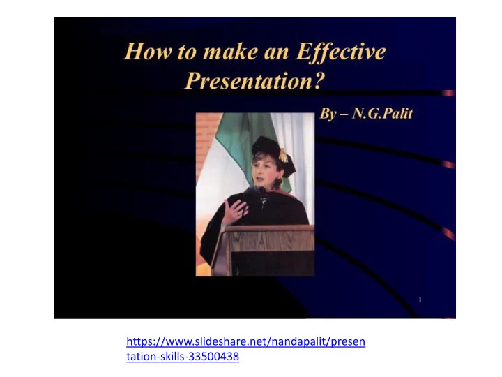 https slideshare net nandapalit presen tation skills
