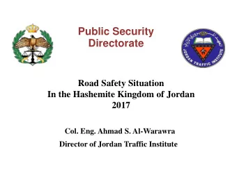 Public Security  Directorate  Road Safety Situation  In the Hashemite Kingdom of Jordan  2017  Col.
