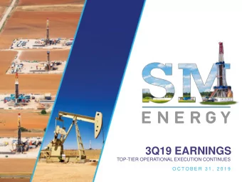 3Q19 EARNINGS  TOP-TIER OPERATIONAL EXECUTION CONTINUES  O C T O B E R  3 1 ,  2 0 1 9  PLEASE READ