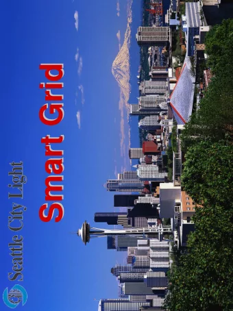 Smart Grid  Smart Grid  Our Mission  Our Mission  Seattle City Light is dedicated to  exceeding our