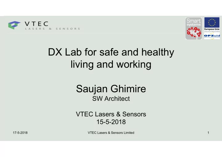 dx lab for safe and healthy living and working saujan