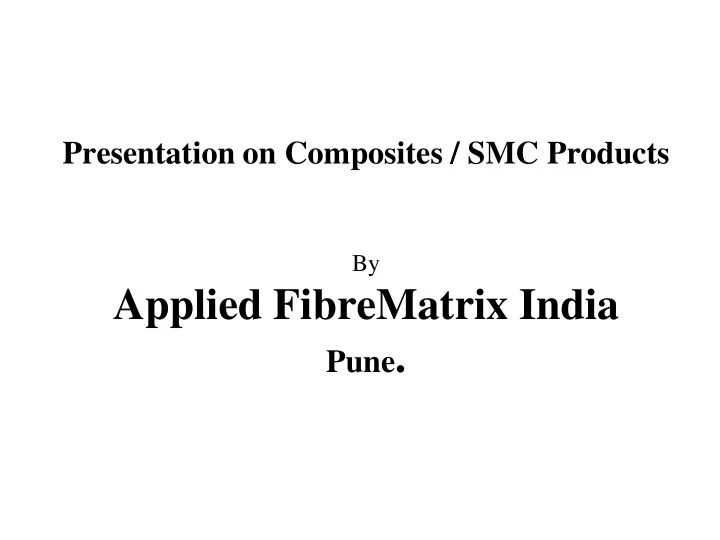 applied fibrematrix india