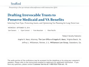 Drafting Irrevocable Trusts to  Preserve Medicaid and VA Benefits  Selecting Trust Type, Protecting